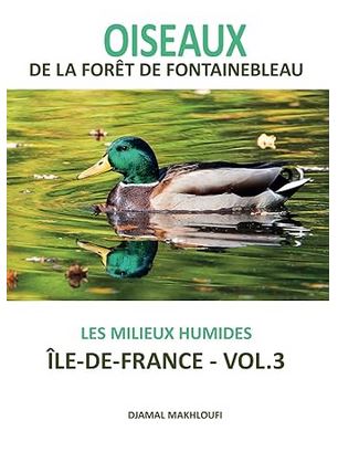 Livre sur les oiseaux des milieux humides - forêt de Fontainebleau